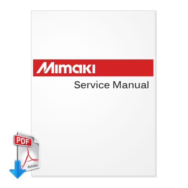 MIMAKI UJF-3042 / UJF-3042FX Printer Service Manual (Direct Download)